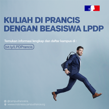 PROGRAM BEASISWA FRANCE EXCELLENCE S2 IFI – KEDUTAAN BESAR PRANCIS DI ...